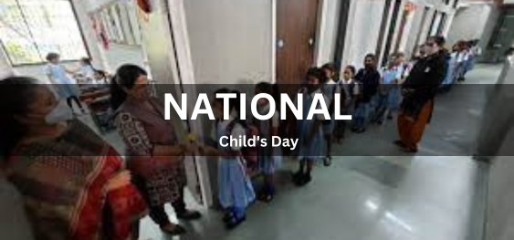 National Child's Day  [राष्ट्रीय बाल दिवस]